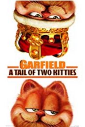 Garfield 2 (2006) การ์ฟิลด์ 2 ตอน อลเวงเจ้าชายบัลลังก์เหมียว