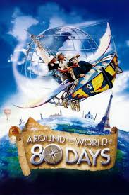 Around the World in 80 Days 80 วัน จารกรรมฟัดข้ามโลก 2004