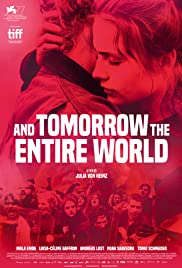 And Tomorrow the Entire World | Netflix (2020) โลกทั้งใบในวันพรุ่งนี้