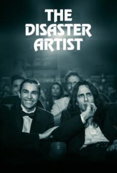 The Disaster Artist (2017) หนังสุดกาก ศิลปินสุดเพี้ยน