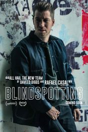 BLINDSPOTTING (2018) ที่นี่…ประเทศไหน