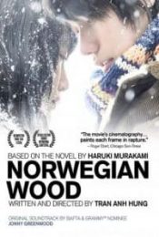 Norwegian Wood (Noruwei no mori) (2010) ด้วยรัก ความตาย และเธอ